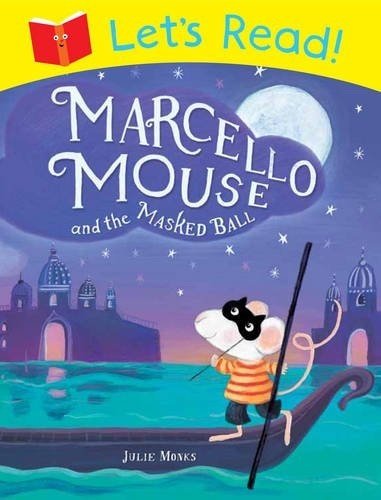 Let's Read! Marcello Mouse and the Masked Ball