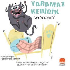 Yaramaz Kedicik Ne Yapsın?