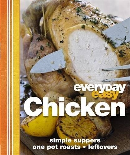 Chicken, Everyday Easy