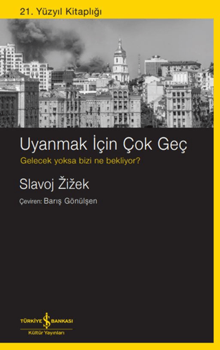 Uyanmak İçin Çok Geç