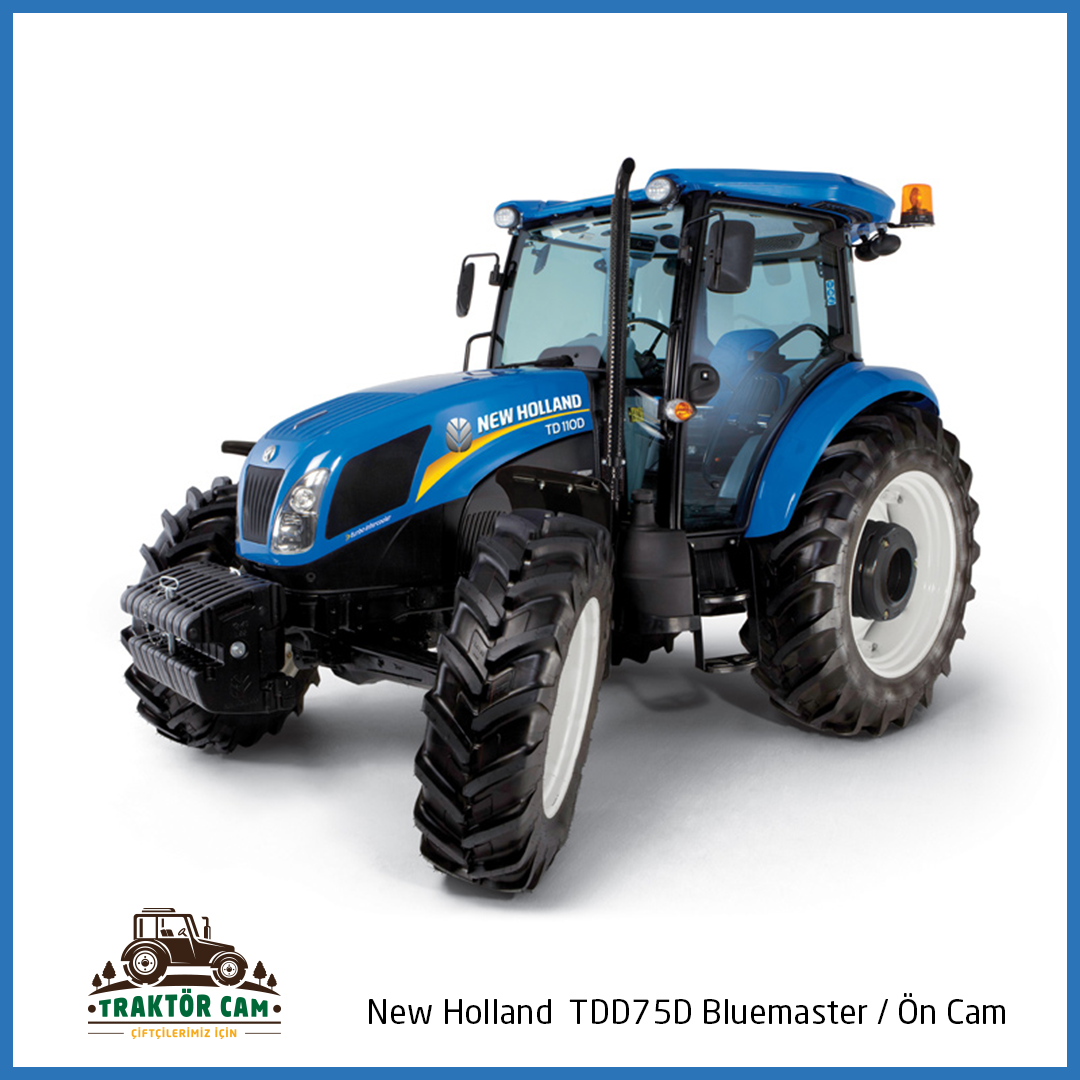 New Holland TD75D Ön Camı