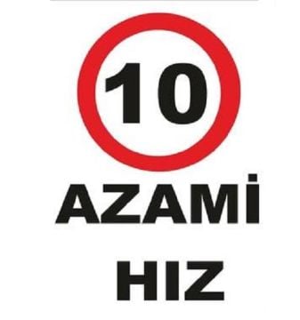 Uyarı Levhası Azami Hız 10 ''1961''