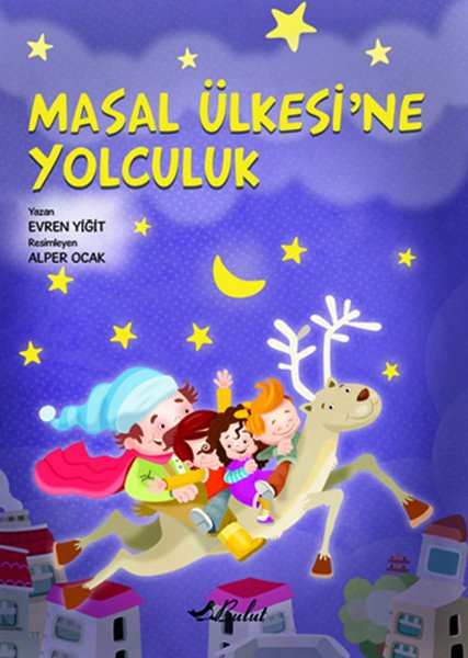 MASAL ÜLKESİ’NE YOLCULUK