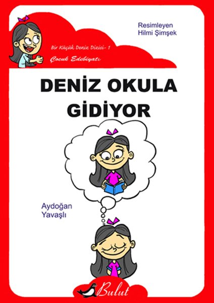 DENİZ OKULA GİDİYOR