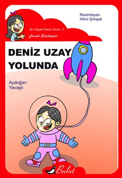 DENİZ UZAY YOLUNDA