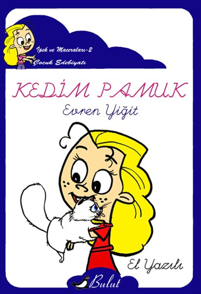 KEDİM PAMUK EL YAZILI