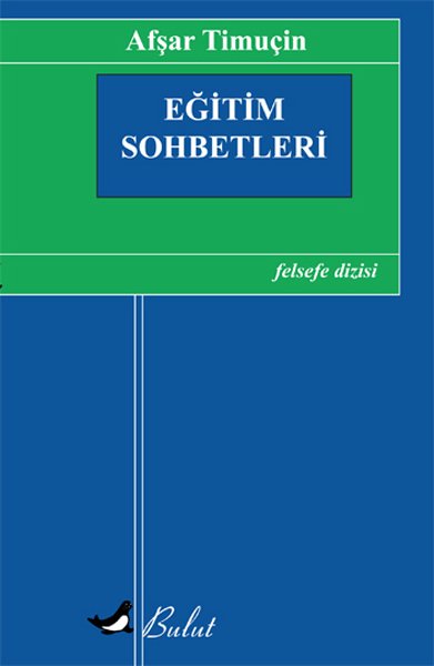 EĞİTİM SOHBETLERİ