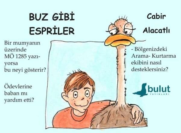 BUZ GİBİ ESPRİLER