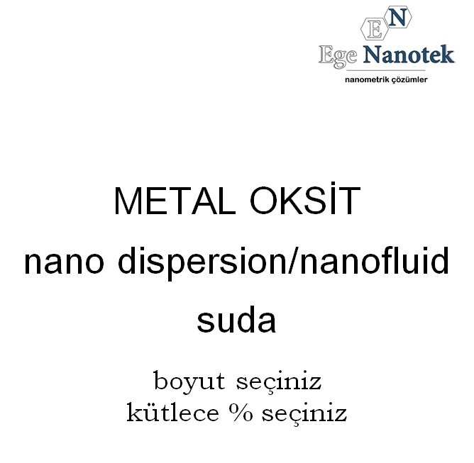 Diğer Metal Oksit Dispersiyonu Nano Akışkanı Nano Fluid Suda