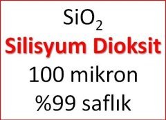 Silisyum dioksit (SiO2 - Silika - Silikon dioksit) - 100 mikron %99