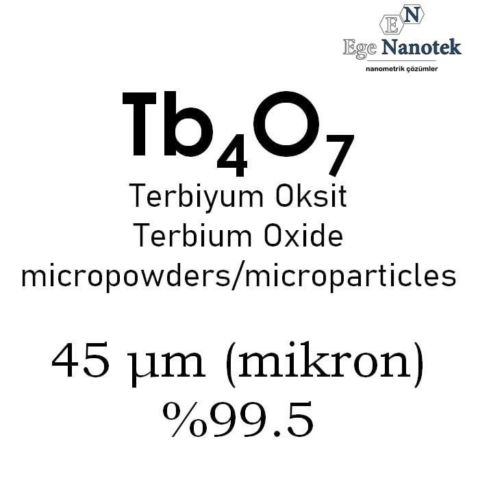 Mikronize Terbiyum Oksit Tozu 45 mikron