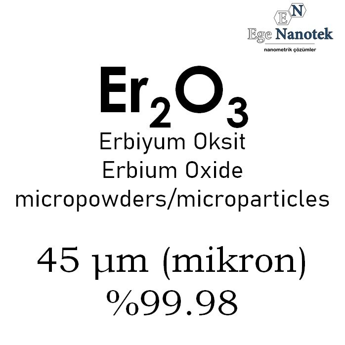 Mikronize Erbiyum Oksit Tozu 45 mikron