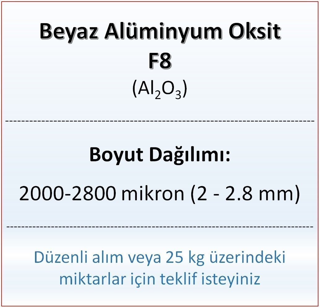 Alüminyum Oksit F8 - Al2O3 - 2000-2800mikron