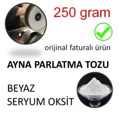 Ayna Parlatma Tozu Beyaz Seryum Oksit - 250 GRAM