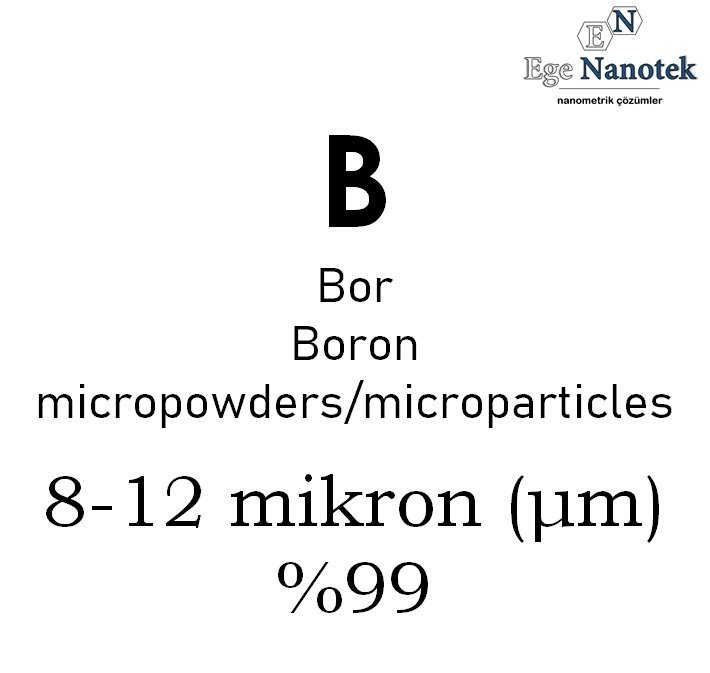 Mikronize Bor Tozu 8-12 mikron