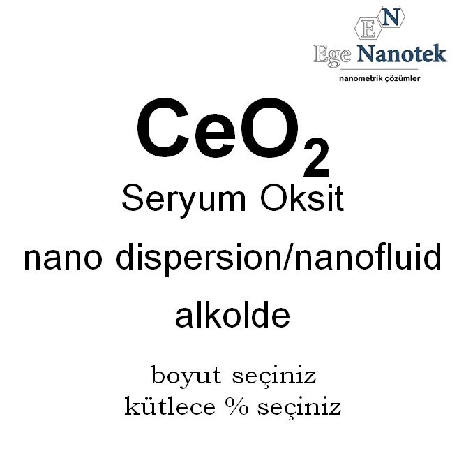 Seryum Oksit Dispersiyonu Nano Akışkanı Nano Fluid Alkolde