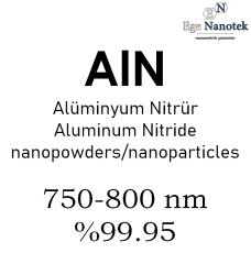 Nano Alüminyum Nitrür Tozu 750-800 nm