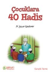 Çocuklara 40 Hadis - Prof. Dr. M. Yaşar Kandemir