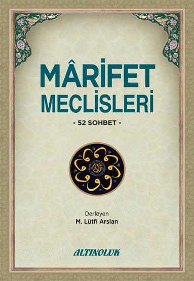 Mârifet Meclisleri - Mehmet Lütfi Arslan