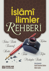 İslami İlimler Rehberi - Halil İbrahim Delen, Baki Aydın