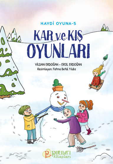 Haydi Oyuna - 5 - Kar ve Kış Oyunları - Vildan Erdoğan, Erol Erdoğan