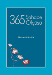 365 Sahabe Ölçüsü - Mehmet Köprülü