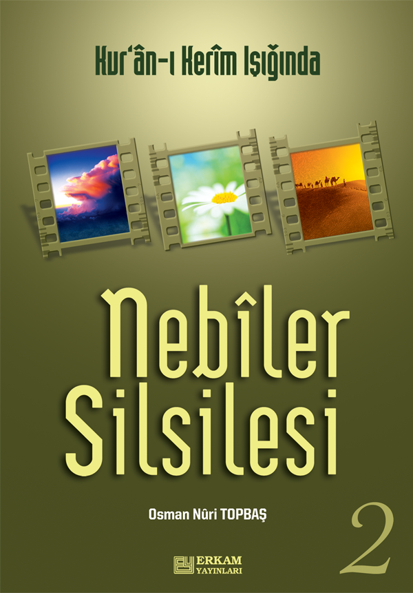 Nebiler Silsilesi - 2 - Osman Nuri Topbaş