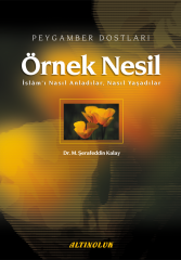 Örnek Nesil - Dr. M. Şerafeddin Kalay