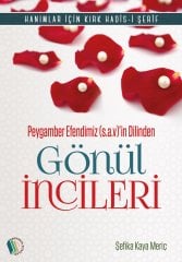 Gönül İncileri - Şefika Kaya Meriç