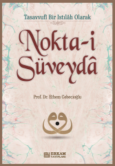 Nokta-i Süveyda - Prof. Dr. Ethem Cebecioğlu