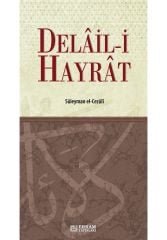 Delail-i Hayrat - Süleyman el-Cezûli