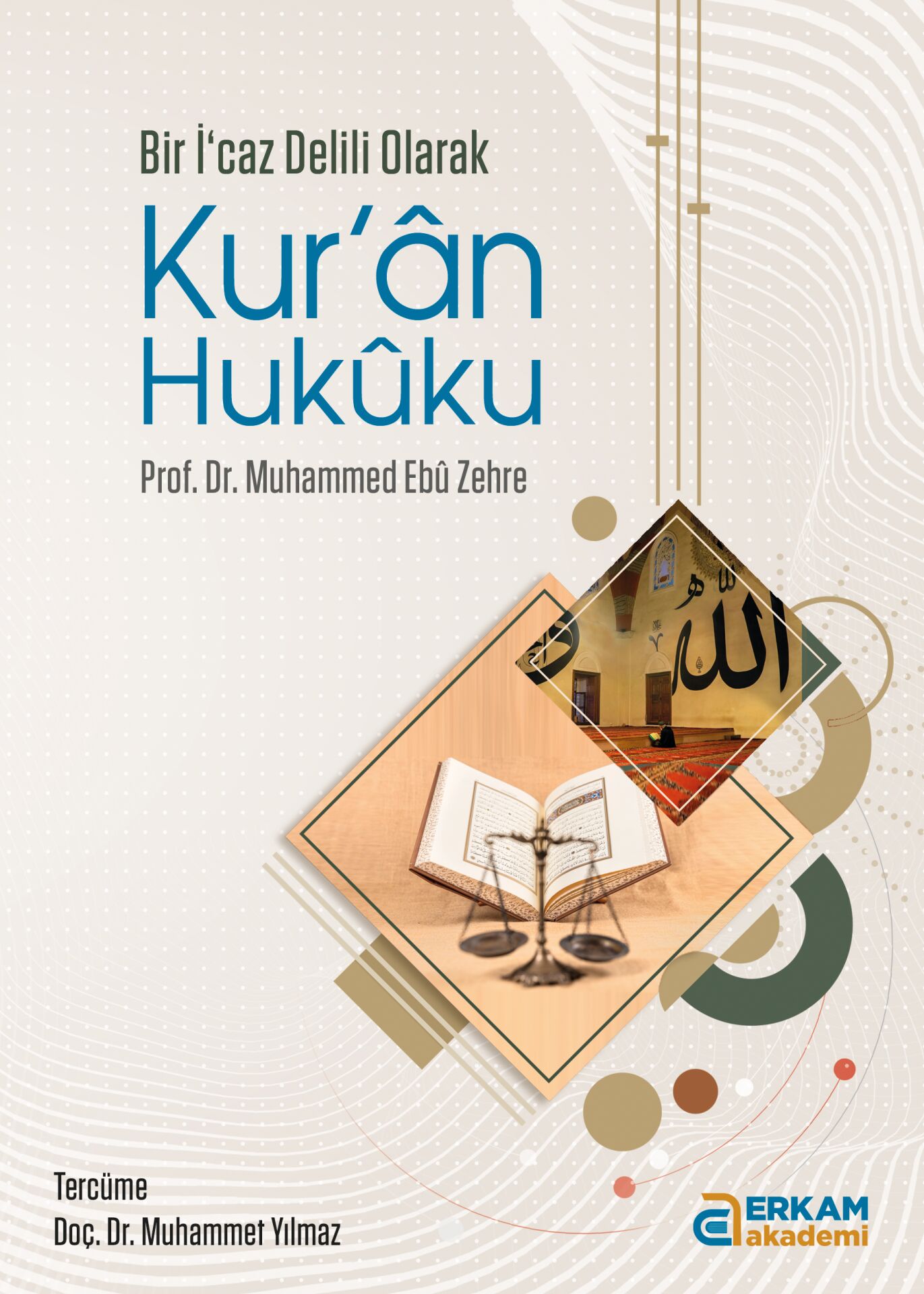 Kur’ân Hukuku - Prof. Dr. Muhammet Yılmaz