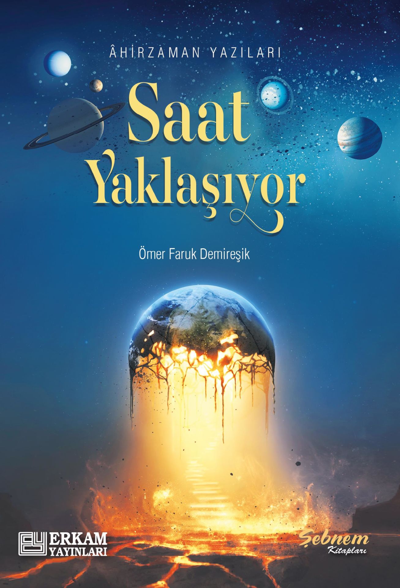 Saat Yaklaşıyor - Ömer Faruk Demireşik