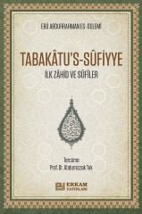 Tabakâtu’s-Sûfiyye - Ebu Abdurrahman es-Sülemi