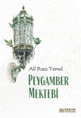 Peygamber Mektebi - Ali Rıza Temel