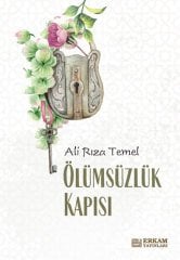 Ölümsüzlük Kapısı - Ali Rıza Temel