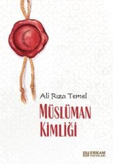 Müslüman Kimliği - Ali Rıza Temel