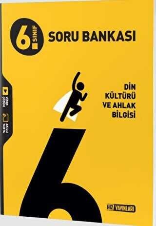 HIZ 6.SINIF DİN KÜLTÜRÜ VE AHLAK BİLGİSİ SORU BANKASI