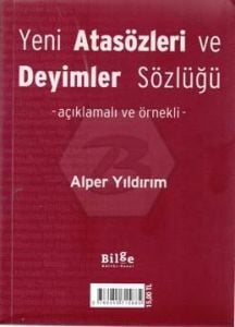 YENİ ATASÖZLERİ VE DEYİMLER SÖZLÜĞÜ