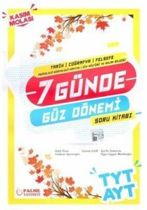 Palme Yks Tyt Ayt (Tarih+Coğrafya+Felsefe) 7 Günde Güz Dönemi Soru Kitabı Yeni