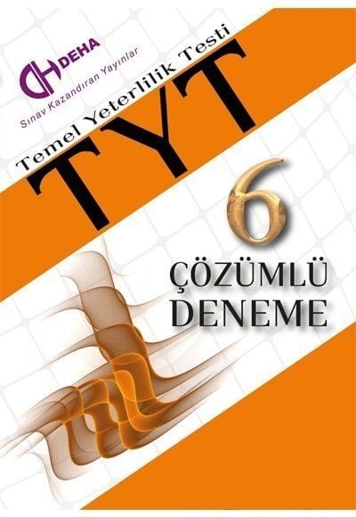 Deha Tyt 6 Çözümlü Deneme