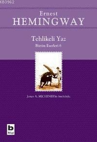 TEHLİKELİ YAZ