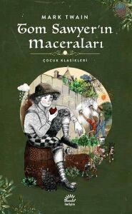 Tom Sawyer'İn Maceraları-Çocuk Klasikleri - Mark Twain