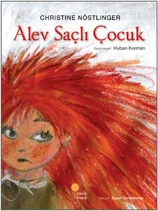 Alev Saçlı Çocuk - Christine Nöstlinger - Günışığı Kitaplığı