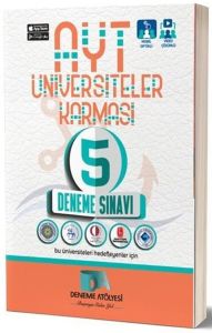 DENEME ATÖLYESİ AYT ÜNİVERSİTELER KARMASI 5 DENEME SINAVI