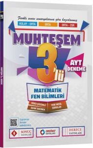 SONUÇ AYT MUHTEŞEM 3 LÜ DENEME