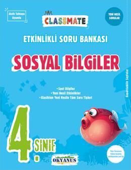 Okyanus Yayınları 4. Sınıf Classmate Sosyal Bilgiler Etkinlikli Soru Bankası