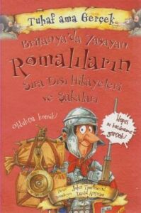 Tuhaf Ama Gerçek Brıtanya'Da Yaşayan Romalıların Sıra Dışı Hikayeleri Ve Şakaları