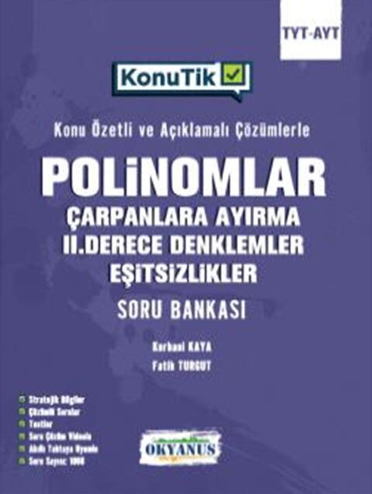 Okyanus Tyt-Ayt Konutik Polinomlar Çarpanlara Ayırma Iı