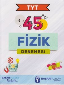 BAŞARIYORUM TYT FİZİK DERS DENEMESİ 45 DENEME (YOUTUBE ÇÖZÜMLÜ)